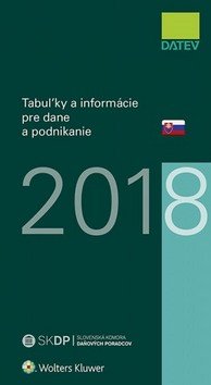 Levně Tabuľky a informácie pre dane a podnikanie 2018 - Dušan Dobšovič