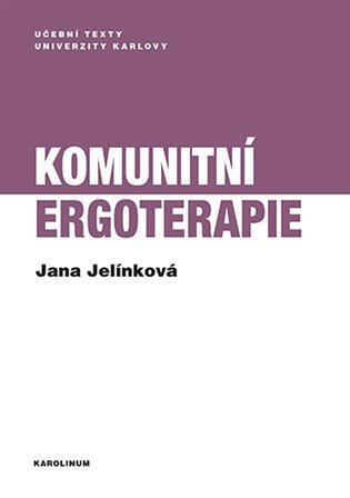 Komunitní ergoterapie - Jana Jelínková