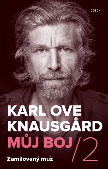 Levně Můj boj 2: Zamilovaný muž - Karl Ove Knausgard
