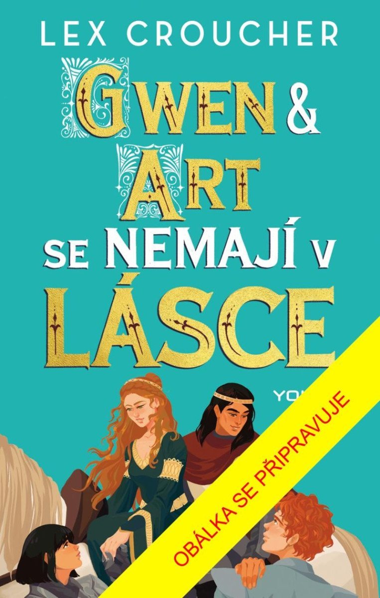 Levně Gwen &amp; Art se nemají v lásce - Lex Croucher