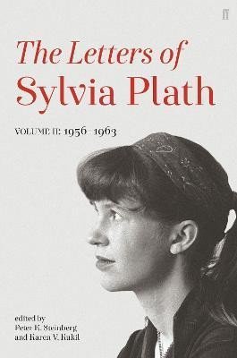 Levně Letters of Sylvia Plath Volume II: 1956 - 1963 - Sylvia Plath