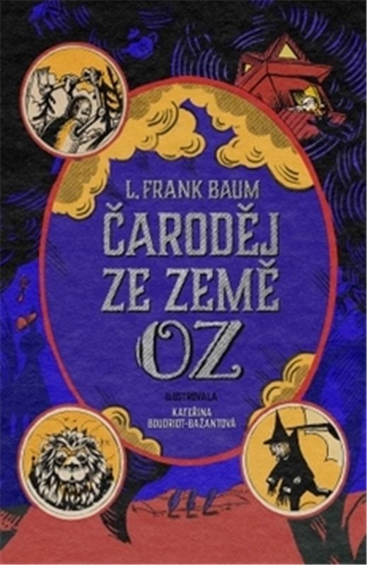 Čaroděj ze země Oz, 1. vydání - Lyman Frank Baum