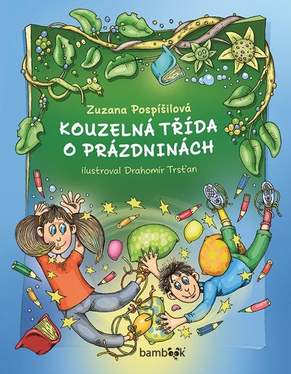 Levně Kouzelná třída o prázdninách - Zuzana Pospíšilová