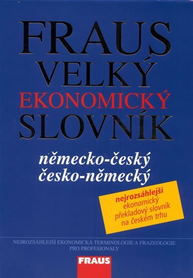 Levně Fraus Velký ekonomický slovník NČ-ČN