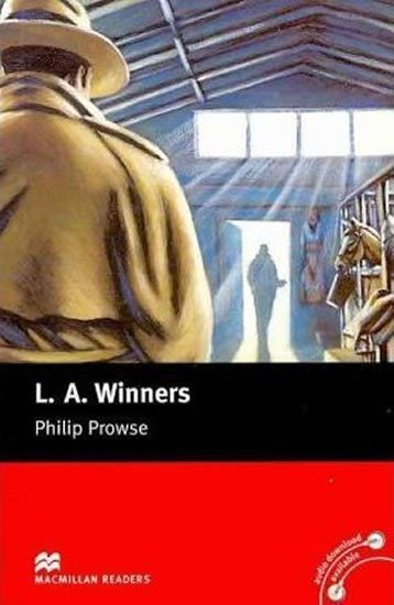 Levně Macmillan Readers Elementary: L. A. Winners - Philip Prowse