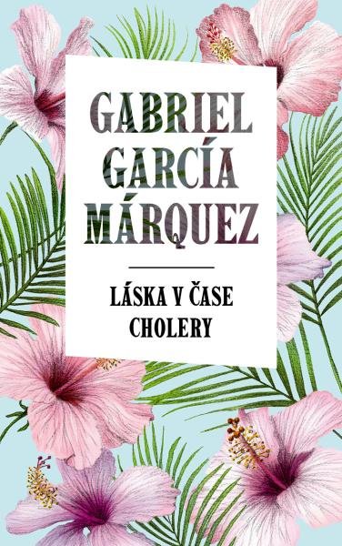 Levně Láska v čase cholery (slovensky) - Gabriel José García Márquez