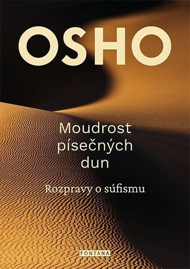 Levně Moudrost písečných dun - Rozpravy o súfismu - Osho