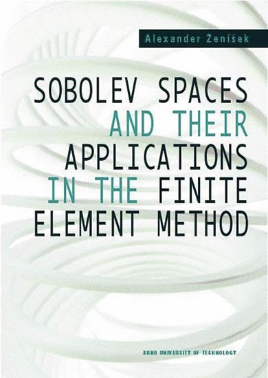 Levně Sobolev Spaces and Their Applications in