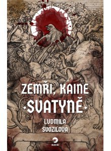 Levně Zemři, Kaine: Svatyně - Ludmila Svozilová