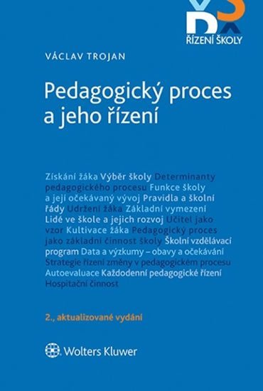 Levně Pedagogický proces a jeho řízení - Václav Trojan