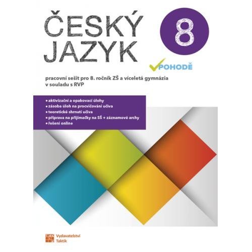 Český jazyk v pohodě 8 – pracovní sešit, 2. vydání