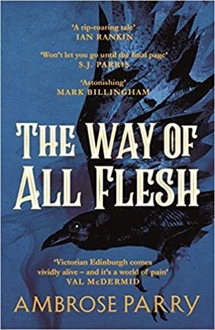 Levně The Way of All Flesh - Ambrose Parry
