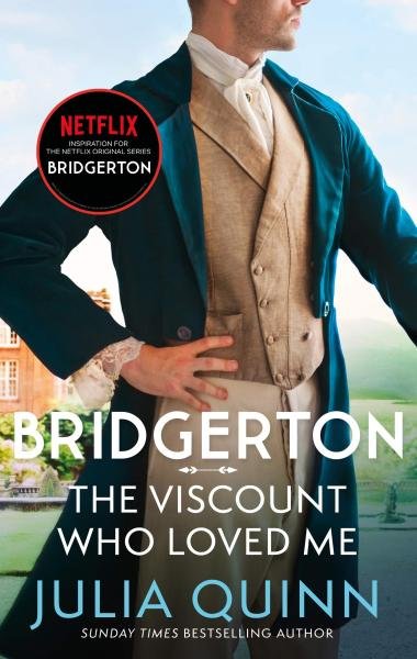 Bridgerton: The Viscount Who Loved Me (Bridgertons Book 2) - Julia Quinn