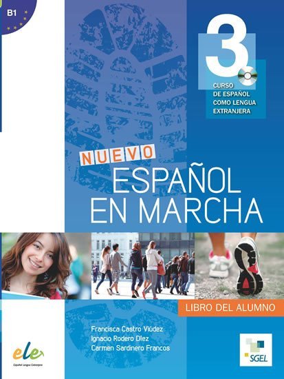 Levně Nuevo Espanol en marcha 3(B1):Libro del alumno + CD, 1. vydání - Francisca Castro Viudez