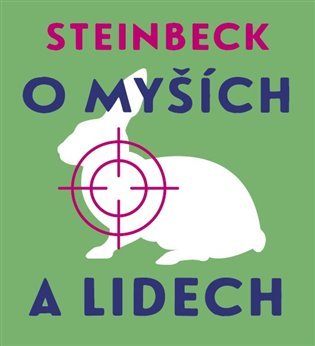 O myších a lidech - CDmp3 (Čte Vladislav Beneš) - John Steinbeck