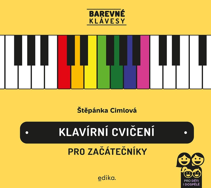 Levně Klavírní cvičení pro začátečníky - Barevné klávesy - Štěpánka Cimlová