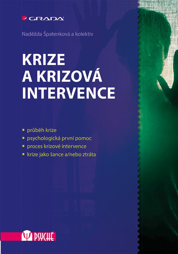 Levně Krize a krizová intervence - Naděžda Špatenková