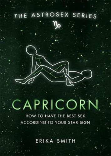 Levně Astrosex: Capricorn - Erika W. Smith