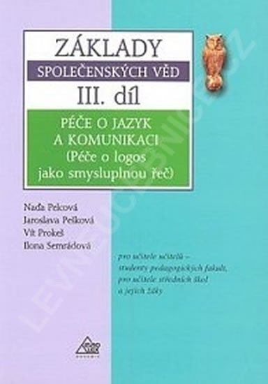 Základy společenských věd III. díl - Jaroslava Pešková