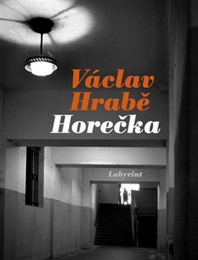 Levně Horečka, 3. vydání - Václav Hrabě