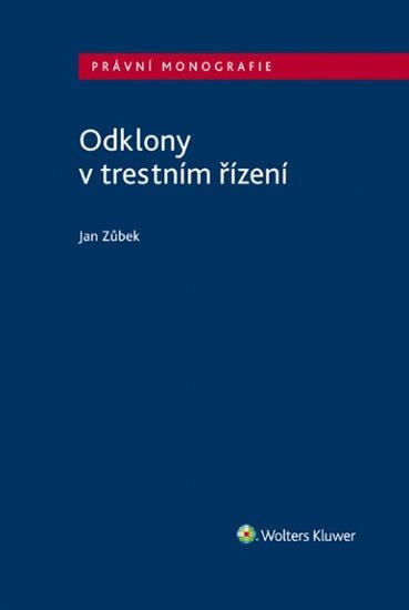 Levně Odklony v trestním řízení - Jan Zůbek
