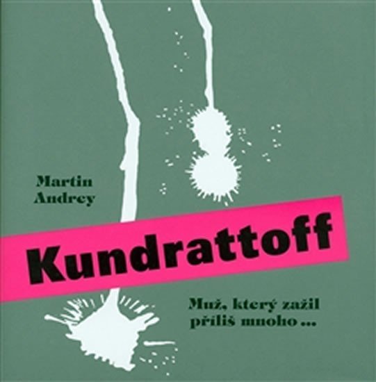 Levně Kundrattoff - Martin Andrey