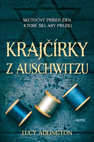 Levně Krajčírky z Auschwitzu - Lucy Adlington