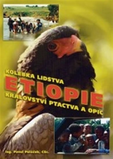 Levně Etiopie - kolébka lidstva - království p - Pavel Poláček