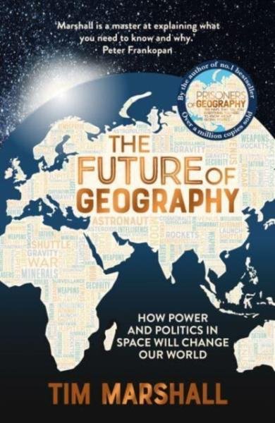 Levně The Future of Geography - Tim Marshall