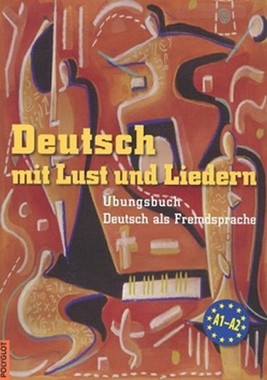 Levně Deutsch mit Lust und Liedern - cvičebnice s CD - Doris Dusilová