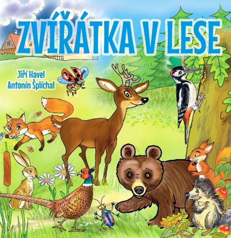 Levně Zvířátka v lese - Jiří Havel
