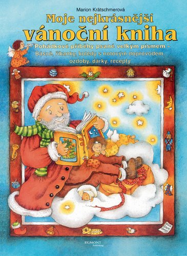 Levně Moje nejkrásnější vánoční kniha - Marion Krätschmerová