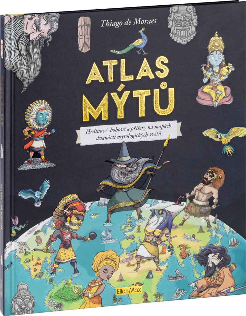 Atlas mýtů – Mýtický svět bohů - Thiago de Moraes