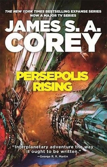 Levně Persepolis Rising: The Expanse 7 - James S. A. Corey