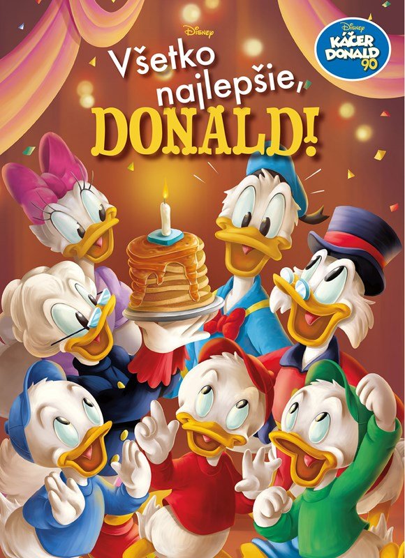 Levně Káčer Donald 90 - Všetko najlepšie, Donald!