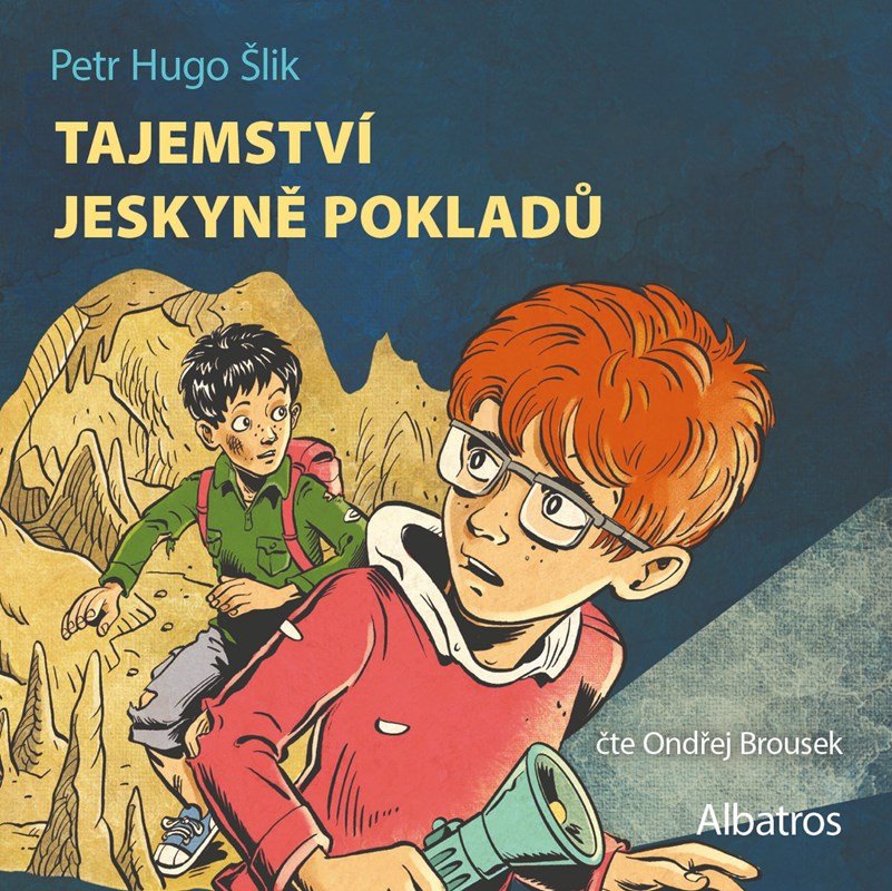 Levně Tajemství jeskyně pokladů (audiokniha pro děti) - Petr Hugo Šlik