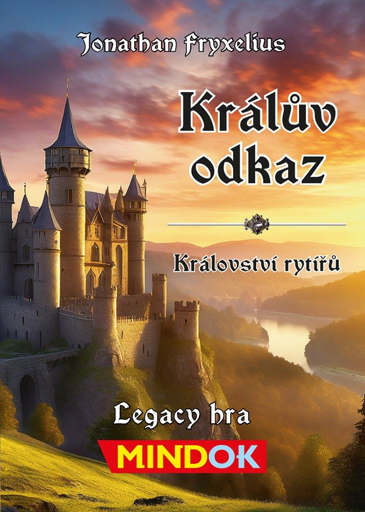 Levně Králův odkaz: Království rytířů - Mindok