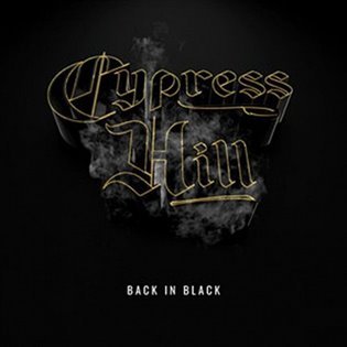 Levně Back In Black - Cypress Hill