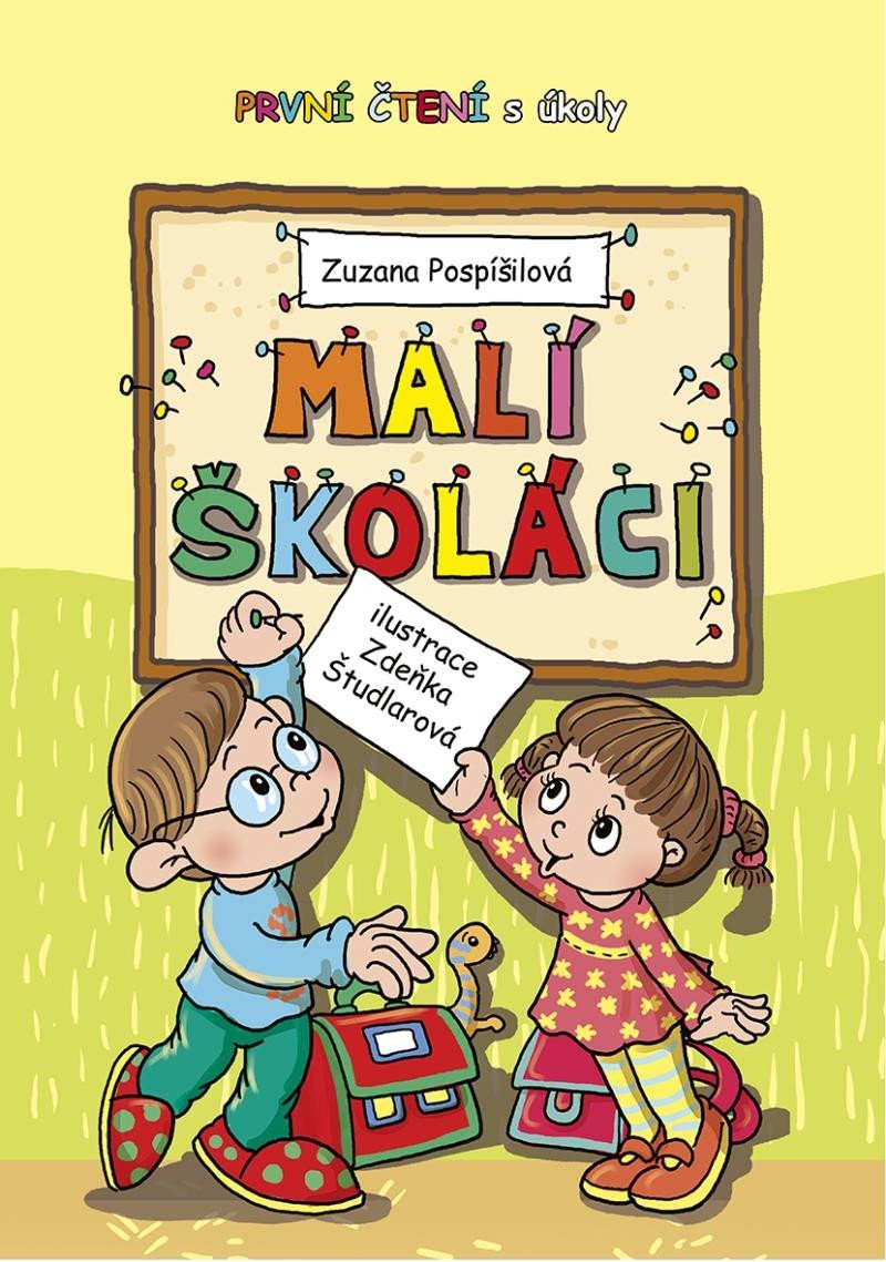 Levně Malí školáci - První čtení s úkoly - Zuzana Pospíšilová