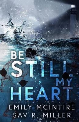 Levně Be Still My Heart - Emily McIntire