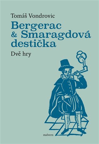 Levně Bergerac a Smaragdová destička - Dvě hry - Tomáš Vondrovic