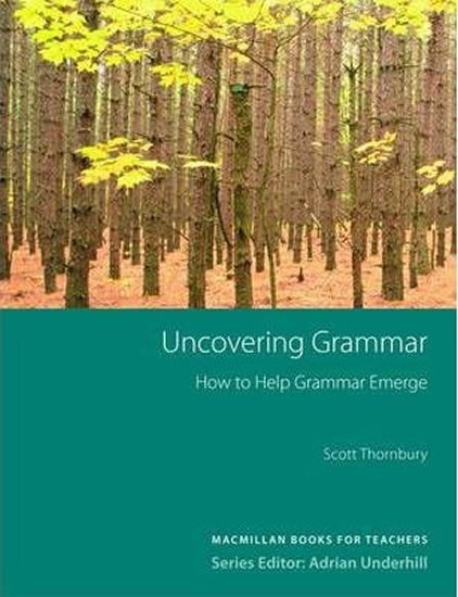 Levně Uncovering Grammar: (New TDS) - Scott Thornbury