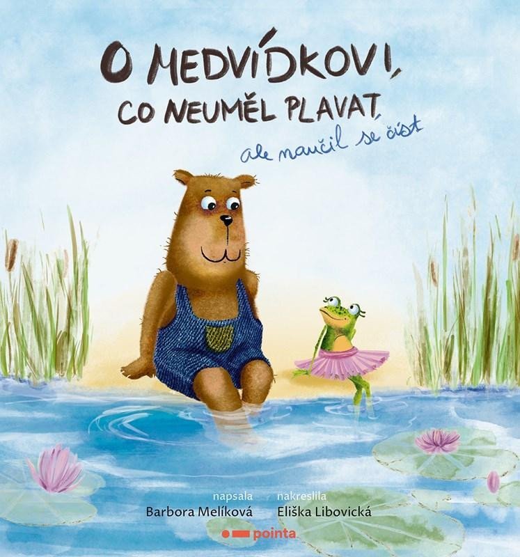 Levně O medvídkovi, co neuměl plavat, ale naučil se číst - Barbora Melíková