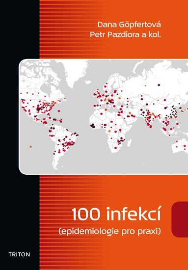 Levně 100 infekcí (epidemiologie pro praxi) - Dana Göpfertová