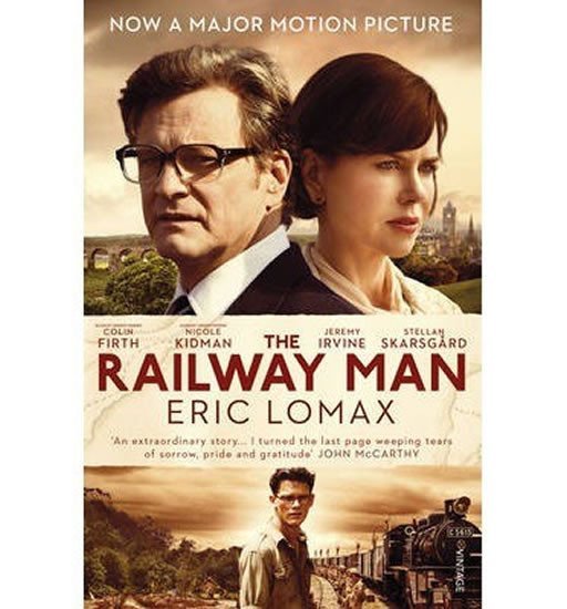 The Railway Men - Eric Lomax