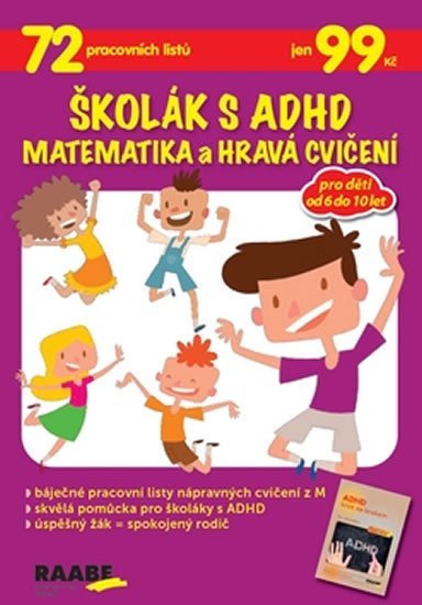 Levně Školák s ADHD Matematika a hravá cvičení - autorů kolektiv