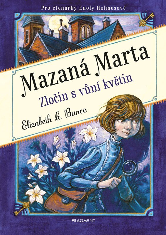 Levně Mazaná Marta – Zločin s vůní květin - Elizabeth C. Bunce