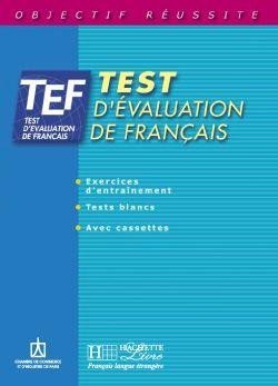 Levně TEF Test d´évaluation Livre d´entrainement - autorů kolektiv