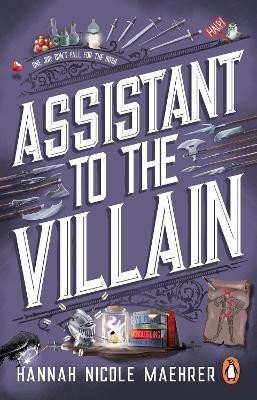 Levně Assistant to the Villain: TikTok made me buy it! A hilarious and swoon-worthy romantasy novel - Hannah Nicole Maehrer