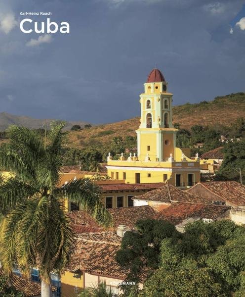 Levně Cuba (Spectacular Places) - Karl-Heinz Raach